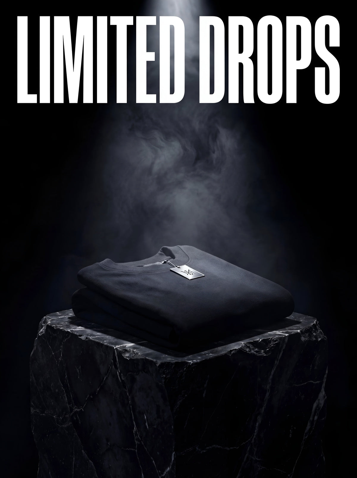 LIMITED DROPS